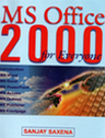 MS Office 2000 for Everyone